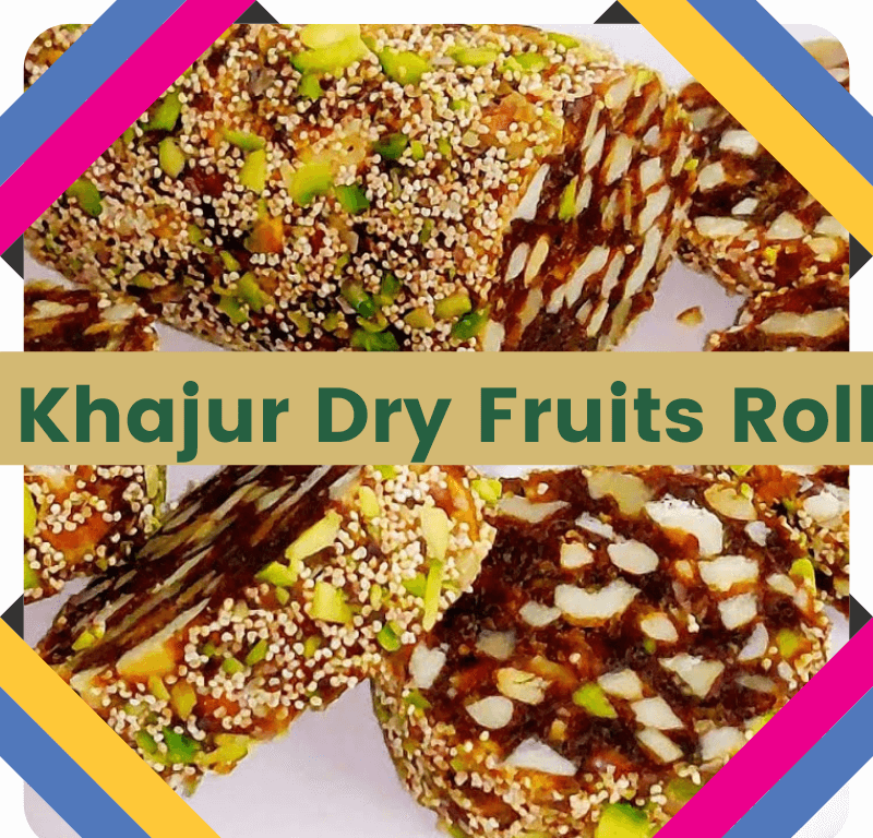 khajur-dry-fruits-roll